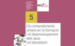 Els comandaments ‘drivers’ en la formació́ i el desenvolupament dels seus col·laboradors, UCf