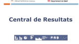 Es presenten les dades de la Central de Resultats 2017