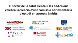  El sector de la salut mental i les addiccions celebra la creació d’una comissió parlamentària d’estudi en aquests àmbits