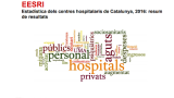 El Departament de Salut fa pública l'Estadística dels centres hospitalaris de Catalunya 2016