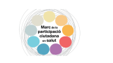 El CatSalut dóna a conèixer el 'Marc de la participació ciutadana en salut'