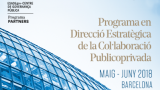 L'edició 2018 del Programa en Direcció Estratègica de la Col·laboració Publicoprivada de ESADE, a punt