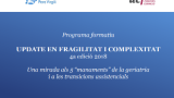 S'inicia l'Update en Fragilitat i Complexitat