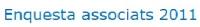 enquesta associat 2011