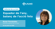 Editorial: Equador de l’any, balanç de l’acció feta