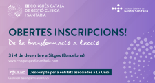 Obertes les inscripcions per assistir al III Congrés Català de Gestió Clínica i Sanitària