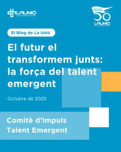 El futur el transformem junts: la força del talent emergent