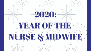 L'OMS, a un pas de declarar 2020, Any de la Infermera i la Llevadora