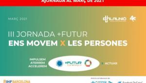 Ajornada la III Jornada +FUTUR