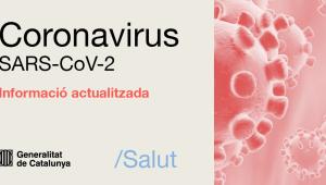 Informació davant el Coronavirus SARS-CoV-2