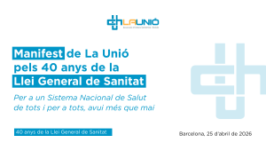 La Unió reivindica un sistema sanitari públic, universal i sostenible en el 40è aniversari de la Llei General de Sanitat