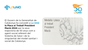 La Unió guardonada amb la  Placa al Treball President Macià 2024