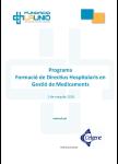 Programa Formació de Directius hospitalaris en gestió de medicaments