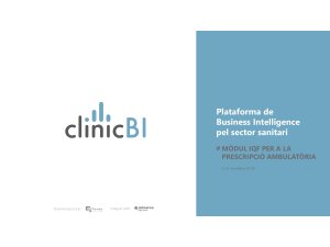 FARM Plataforma de Business Intelligence pel sector sanitari. Mòdul IQF