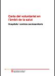 Carta del voluntariat en l’àmbit de la salut