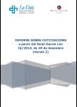 Informe sobre cotitzacions, RD Llei 16/2013, 20 de desembre 2013