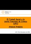 Projecte: 'El Treball Social a la Unitat Funcional de Crònics en l’Atenció Primària'