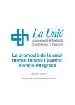 La promoció de la salut mental infantil i juvenil: atenció integrada 2012